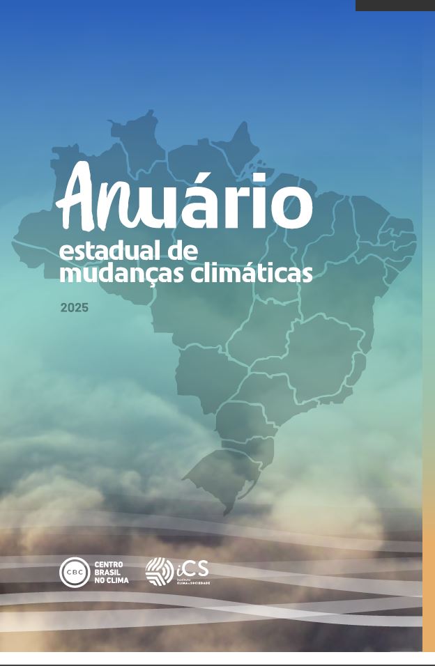 anuario-estadual-de-mudancas-climaticas_cbc_ics_janeiro-2025